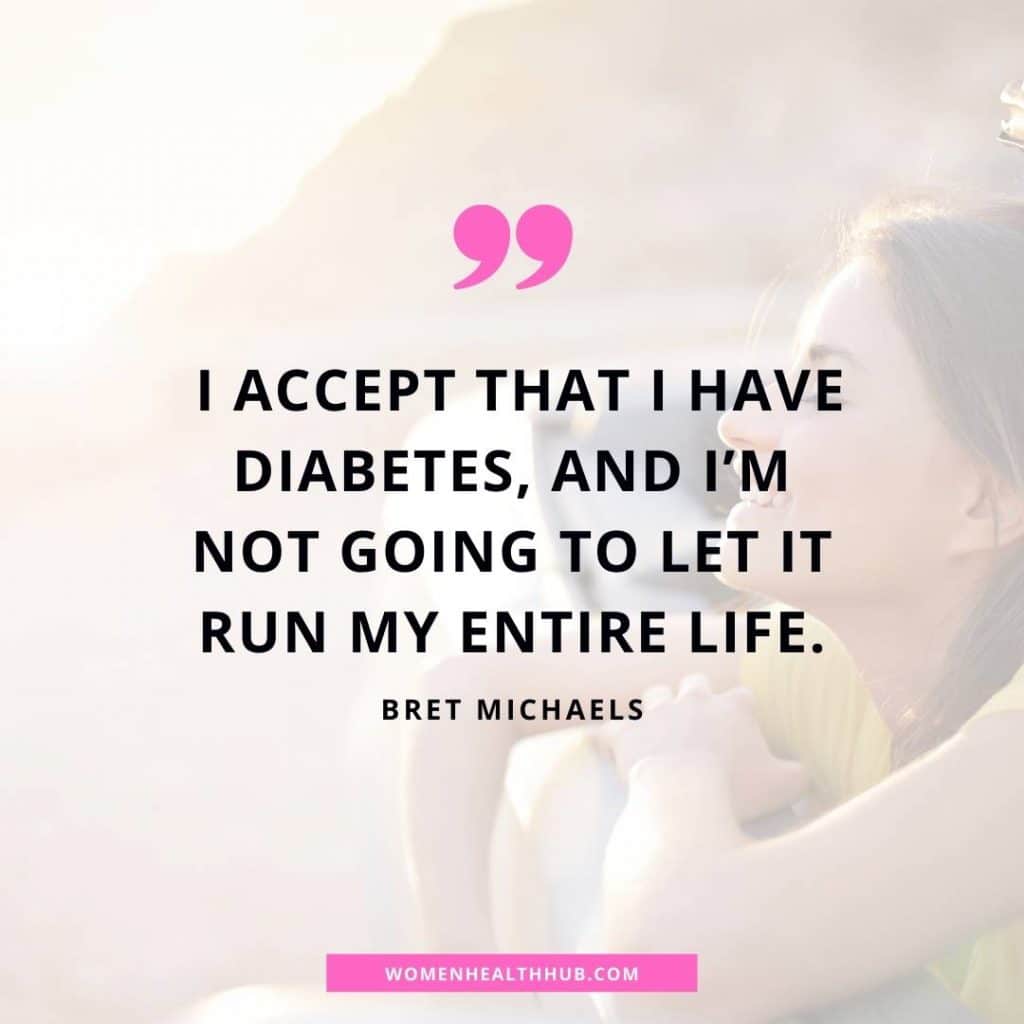 Inspirational Diabetes Quotes about Diabetes Awareness- Women Health Hub
