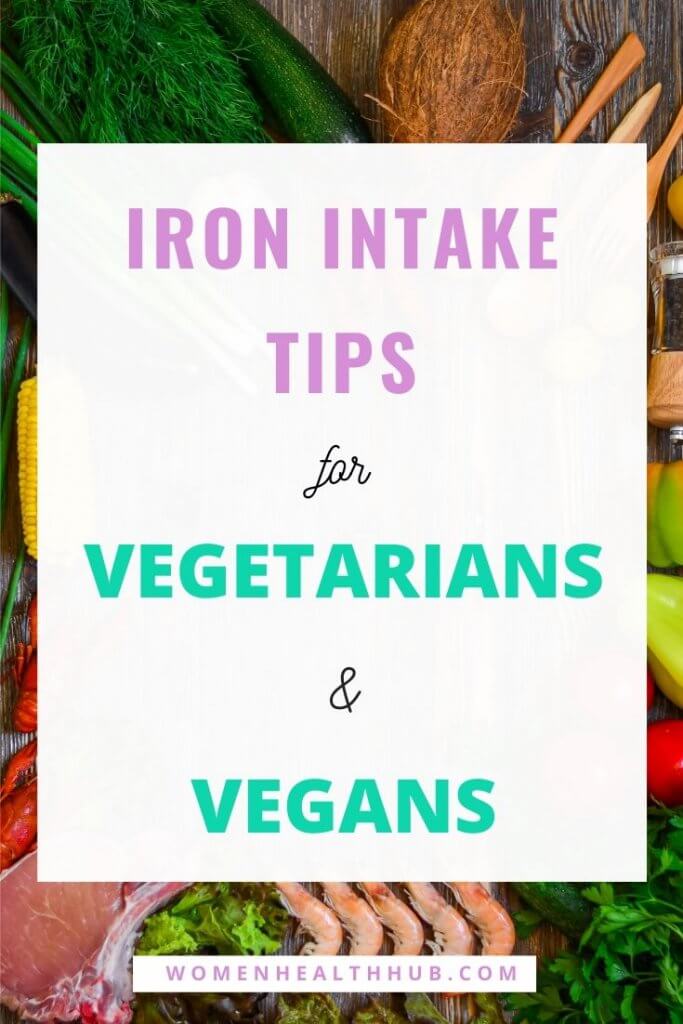 100 Best Food Sources of Iron That Women Should Definitely Add to Their Diet 21 Being a vegan and vegetarian means you have to give up on one of the most important iron sources - meat. So here are some ways plant-based eaters can use alternative iron-rich food sources to prevent iron deficit.