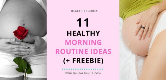 Healthy Morning Routine Ideas + Free Tracker- Women Health Hub