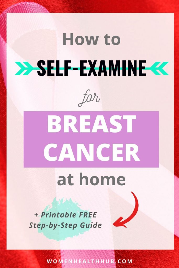 Step by step breast cancer self check guide + free printable inside