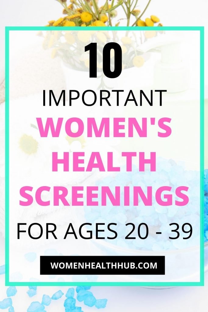 Women's health screenings for ages 20 to 39 years