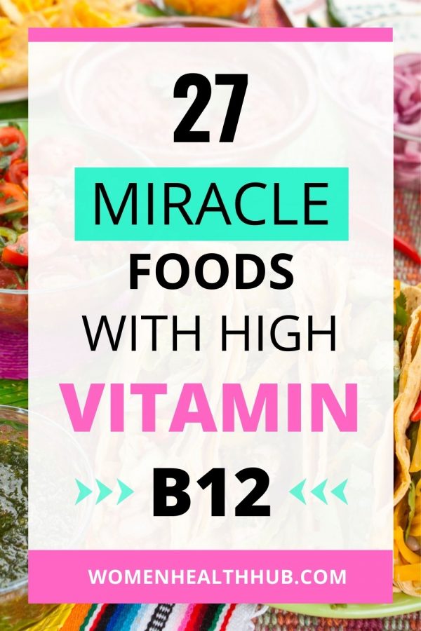 Try These 27 Best Foods With High Vitamin B12 for Deficiency