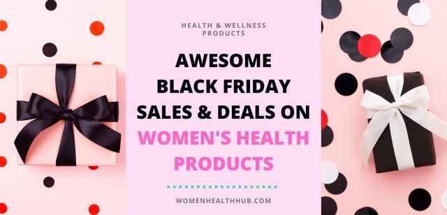 Black Friday Deals - Women Health Hub