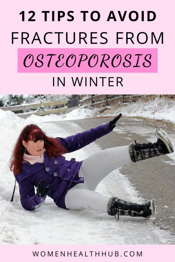 How to reduce risk of osteoporosis fractures in winter or rainfall - 12 amazing tips! Women Health Hub