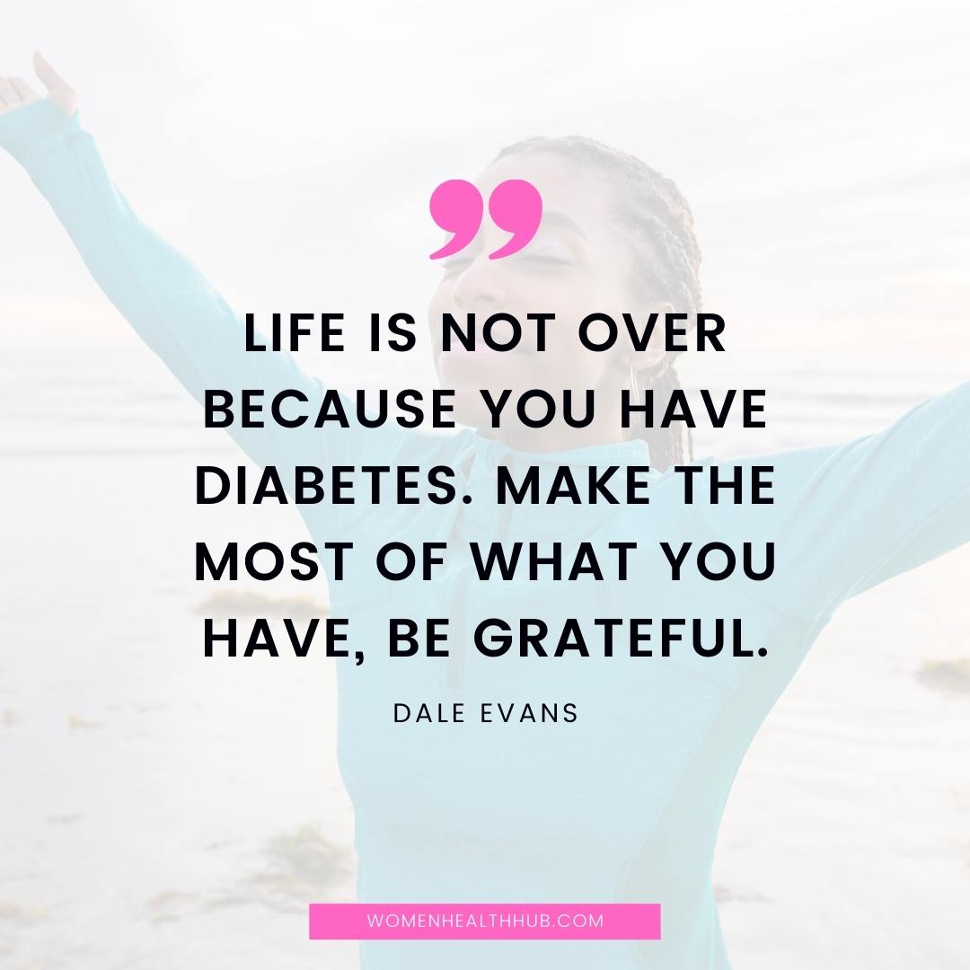 Inspirational diabetes quotes - Women Health Hub