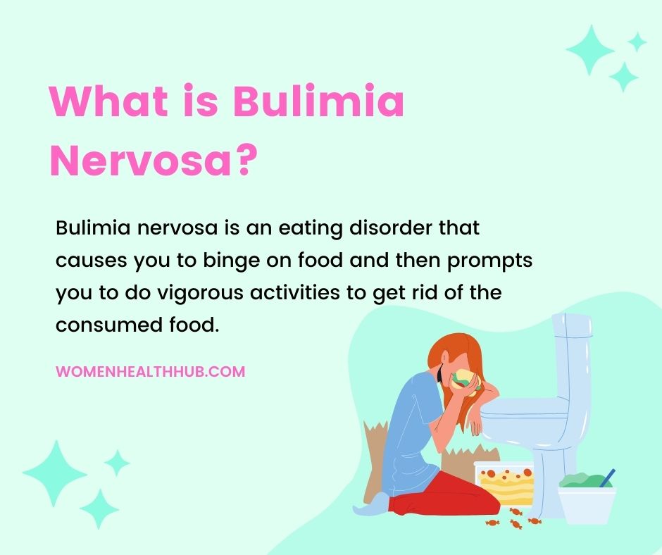 what is bulimia nervosa - women health hub